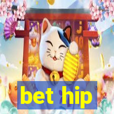 bet hip